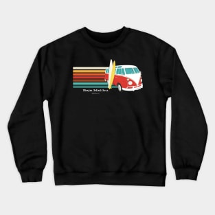 Go to Baja Malibu, Mexico for Surfing T-Shirt Crewneck Sweatshirt